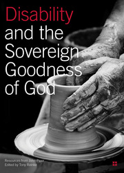 Small disability and the sovereign goodness of god